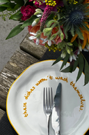 Statement Plate - 'These Dishes Won't Wash Themselves.'